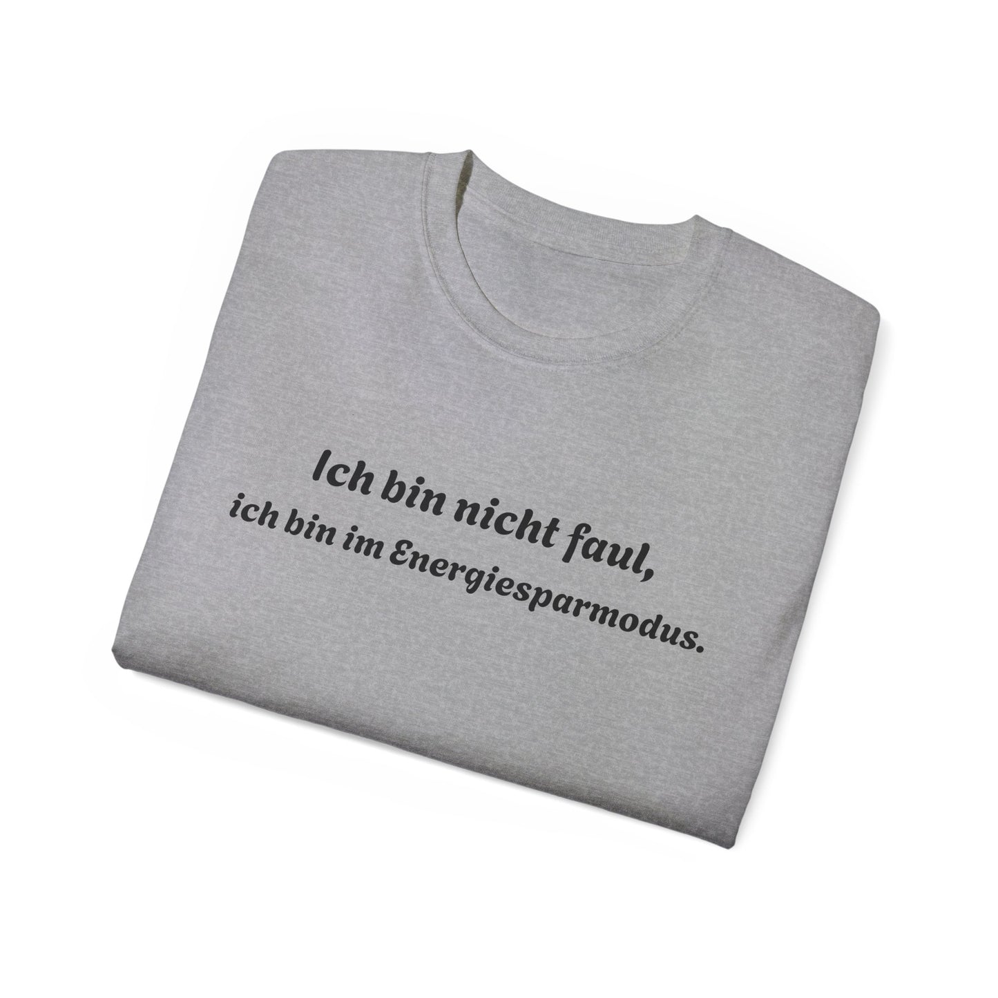 Ich bin nicht faul, ich bin im Energiesparmodus